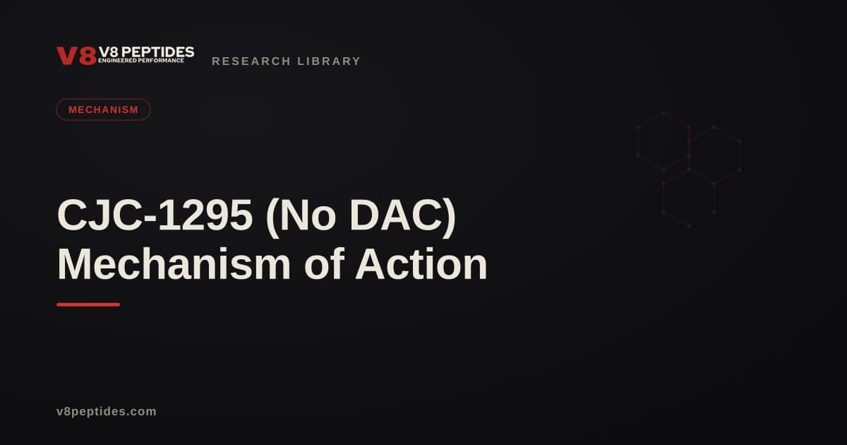 CJC-1295 (No DAC) Mechanism of Action