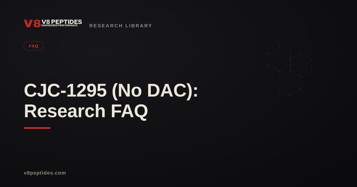 CJC-1295 (No DAC): Research FAQ
