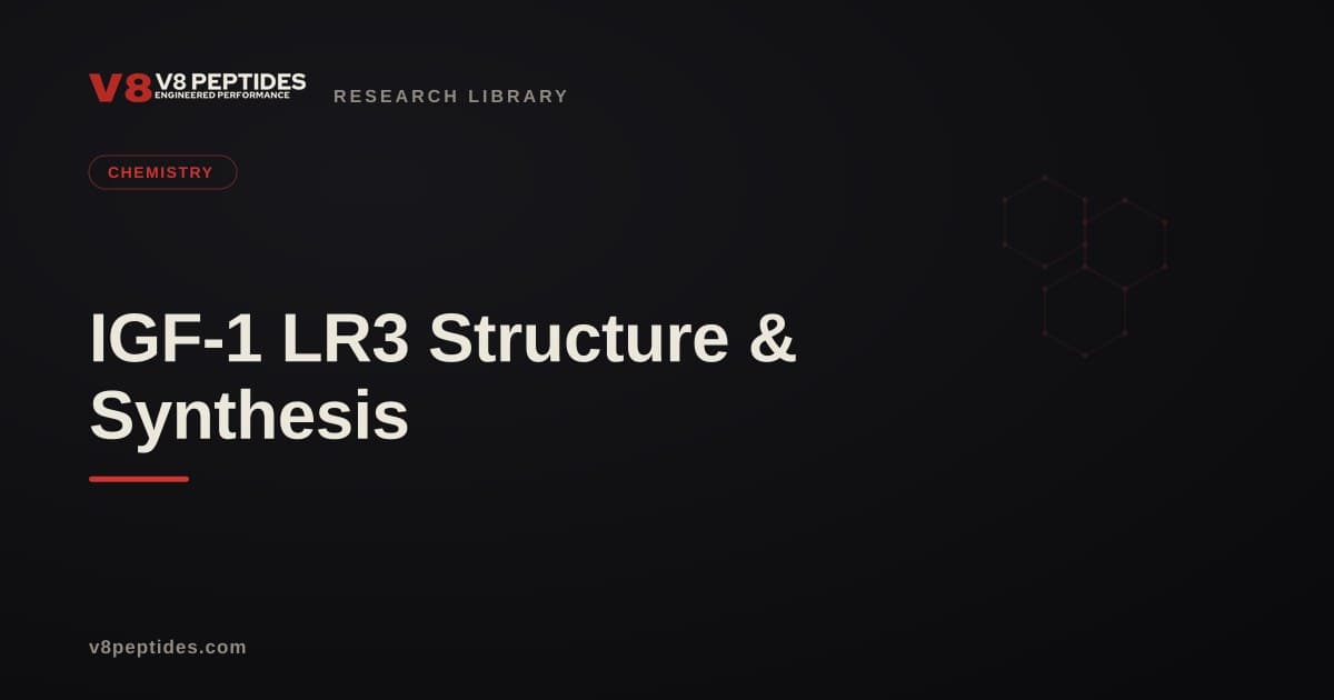 IGF-1 LR3 Structure & Synthesis