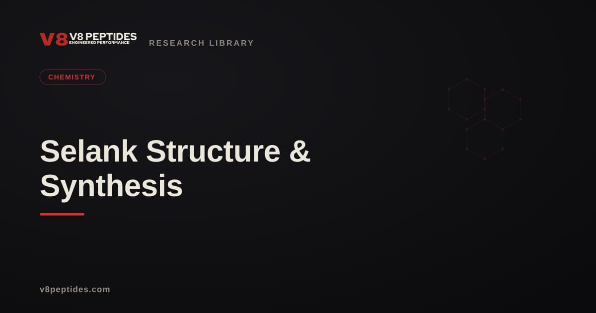 Selank Structure & Synthesis
