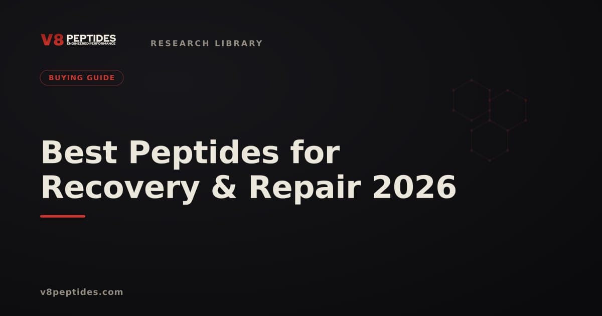 Best Research Peptides for Recovery & Repair 2026