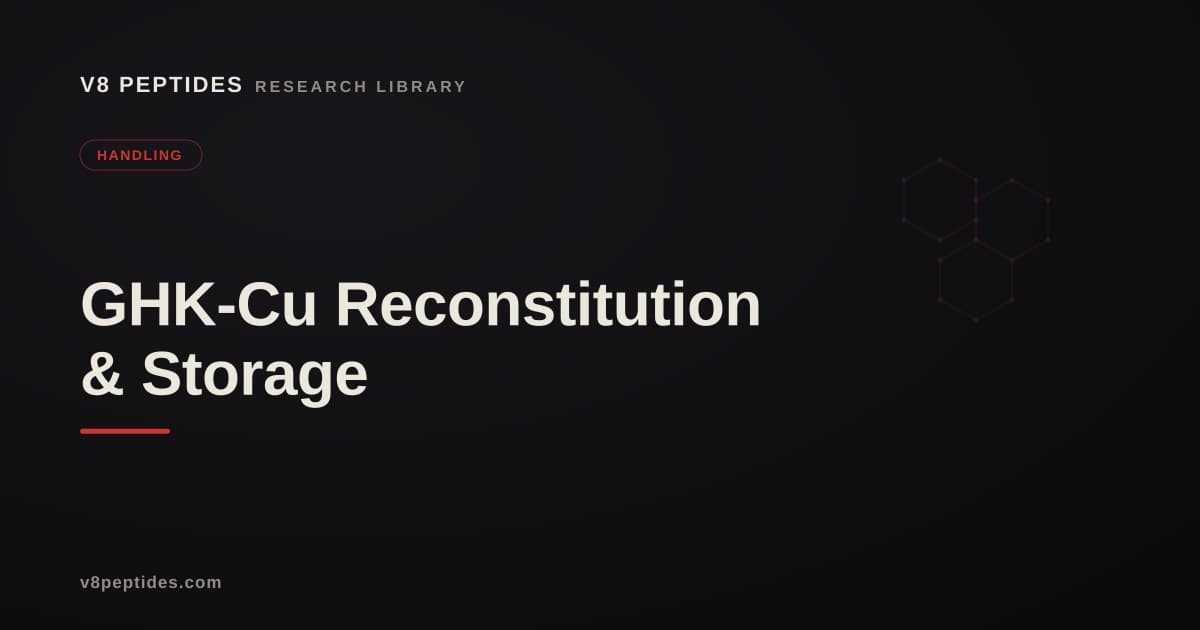 GHK-Cu Reconstitution & Storage