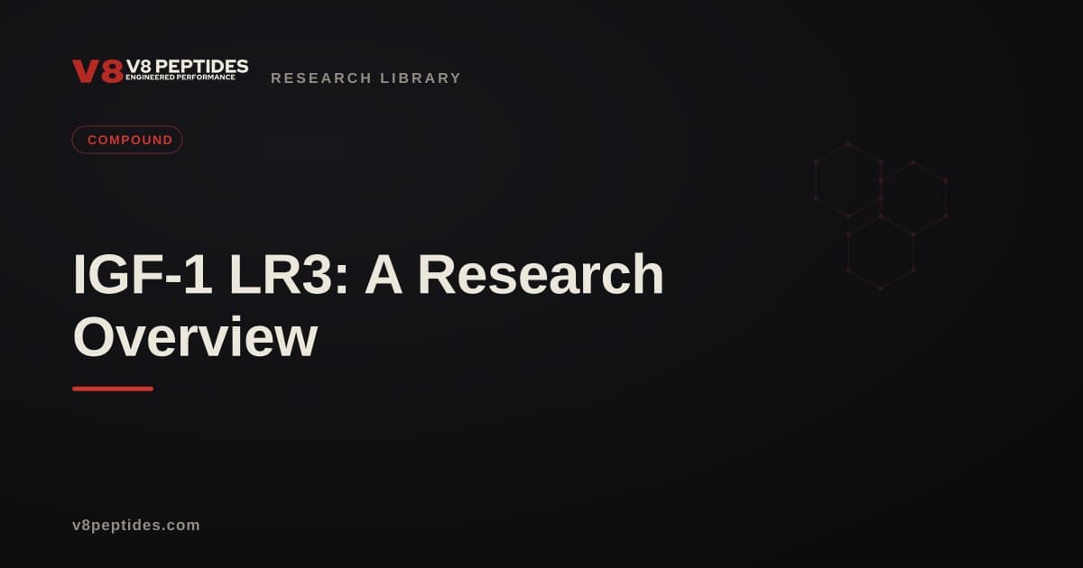 IGF-1 LR3: A Research Overview