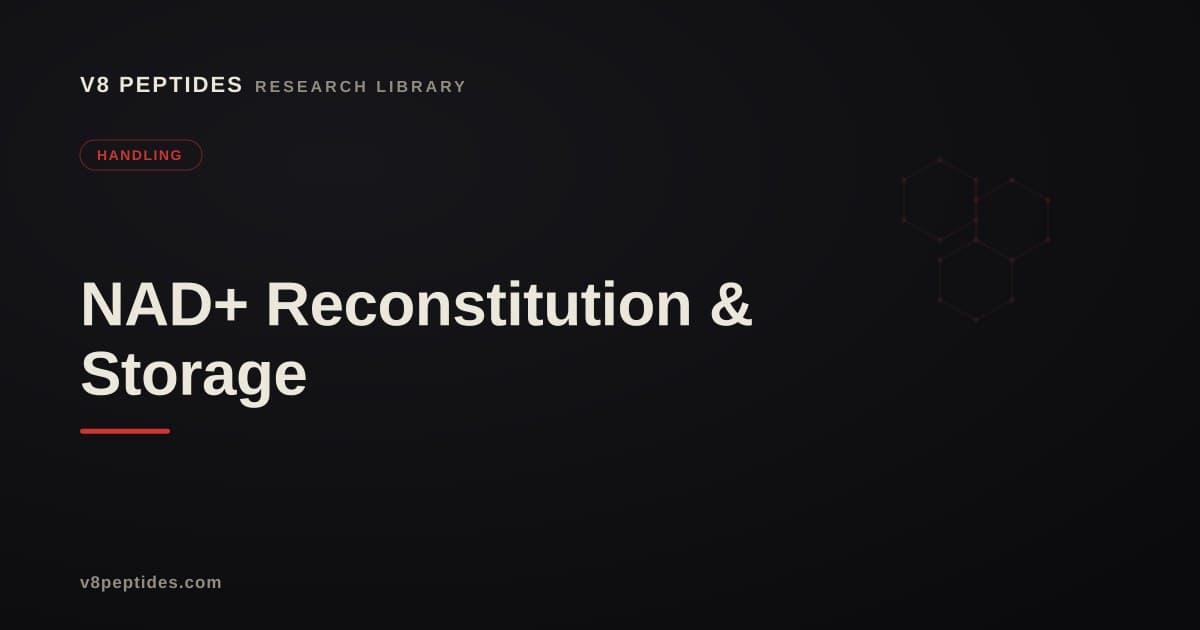 NAD+ Reconstitution & Storage