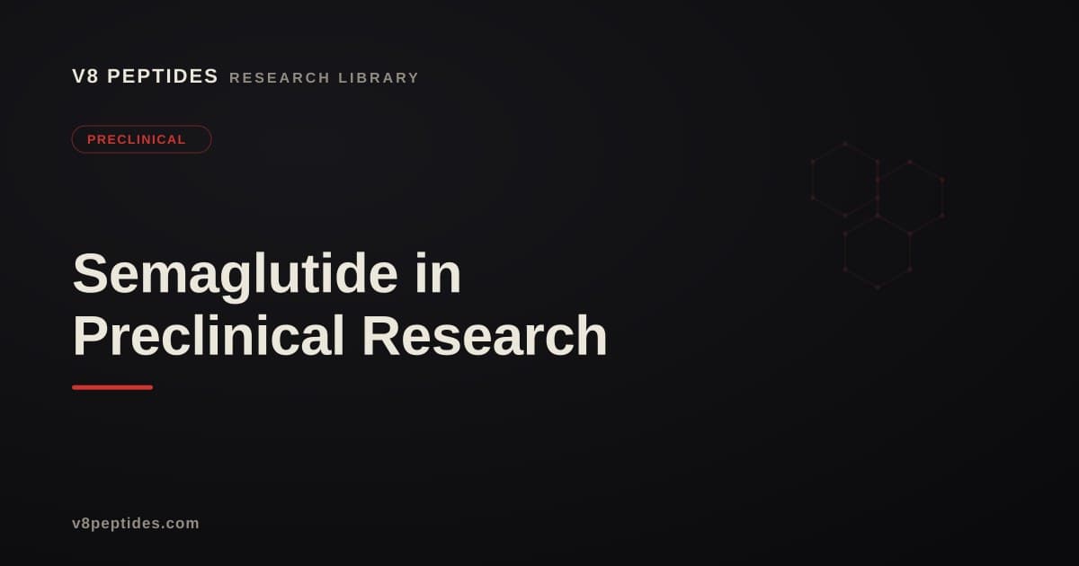 Semaglutide in Preclinical Research