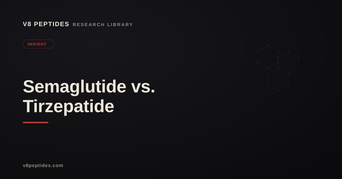 Semaglutide vs. Tirzepatide (Research Comparison)