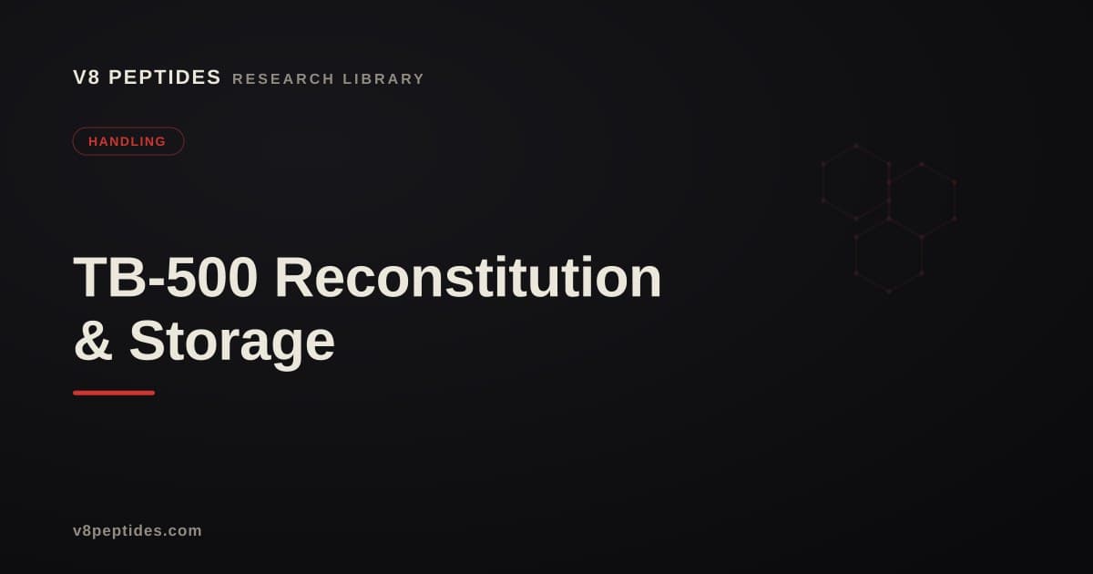 TB-500 Reconstitution & Storage
