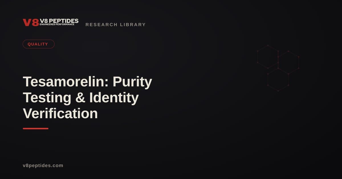 Tesamorelin: Purity Testing & Identity Verification